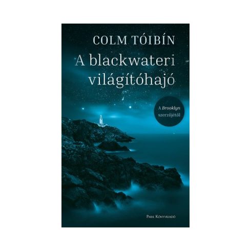 Colm Tóibín-A blackwateri világítóhajó 