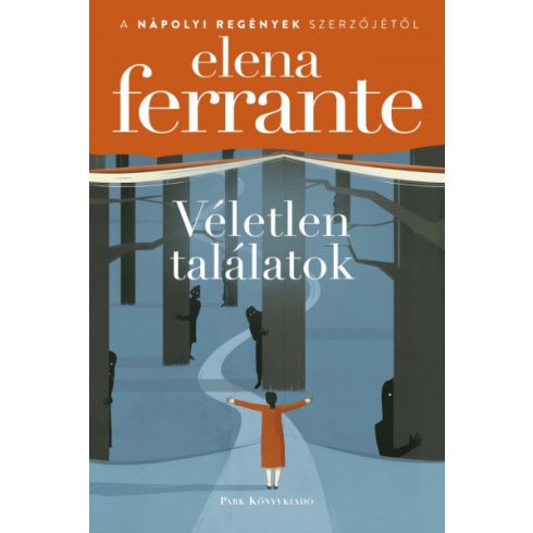 Elena Ferrante - Véletlen találatok 