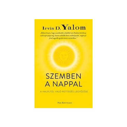 Irvin D. Yalom-Szemben a nappal (puha)