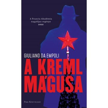 Giuliano da Empoli - A Kreml mágusa