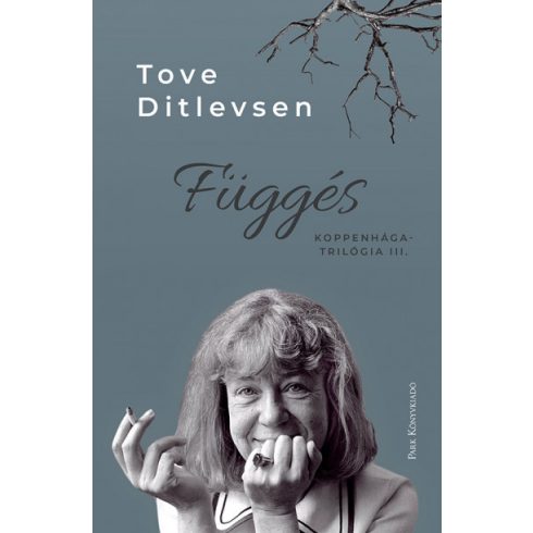 Függés - Koppenhága-trilógia III. - Tove Ditlevsen