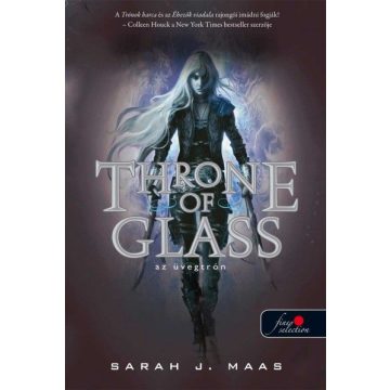 Sarah J. Maas - Throne of Glass (Üvegtrón 1.)