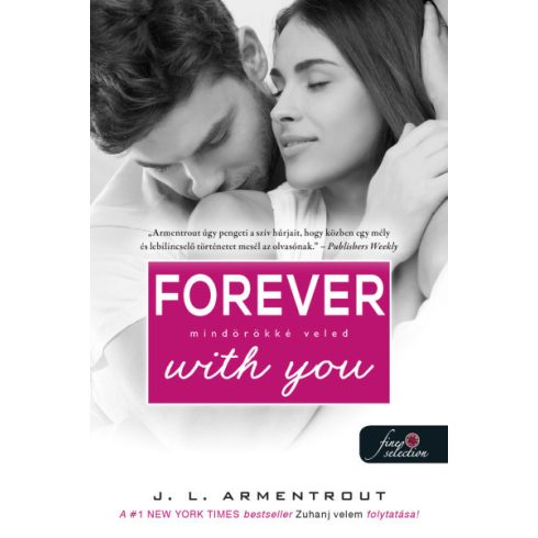 Forever With You - Mindörökké veled - Várok rád 5. -Jennifer L Armentrout