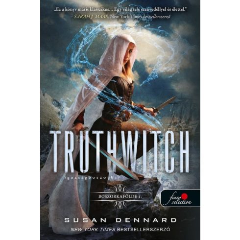 Susan Dennard - Truthwitch - Igazságboszorka - Boszorkafölde 1.