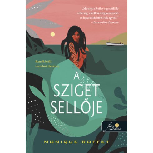 A sziget sellője - Monique Roffey