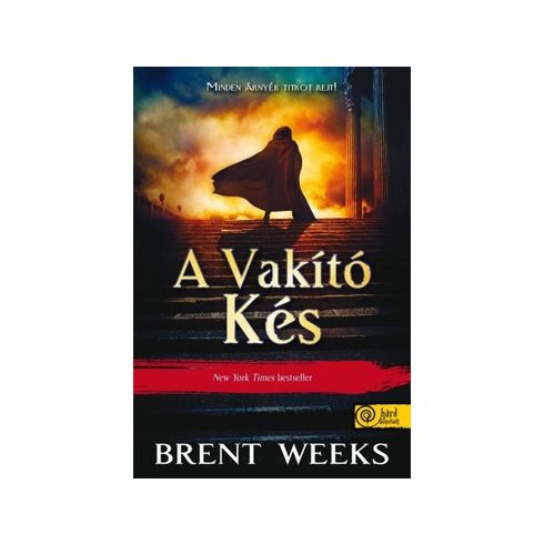 Brent Weeks-A vakító kés 