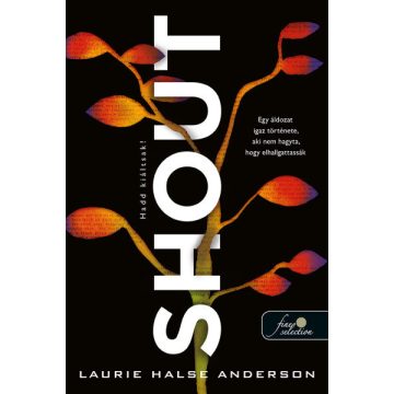 Laurie Halse Anderson - Shout - Hadd kiáltsak!
