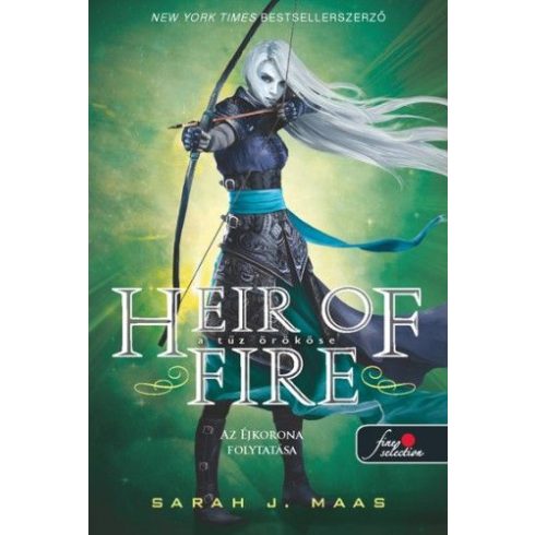 Sarah J. Maas-Heir of Fire-A tűz örököse (Üvegtrón 3.)