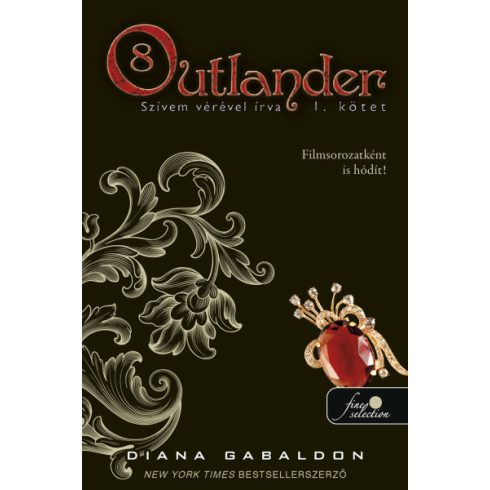 Outlander 8/1 - Szívem vérével írva - puha kötés- Diana Gabaldon