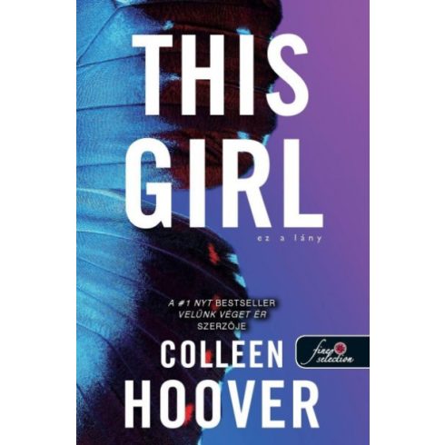 This Girl - Ez a lány - Szívcsapás 3. - Colleen Hoover