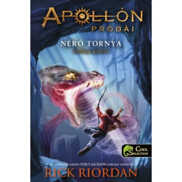 Néró tornya - Apollón próbái 5. - Rick Riordan