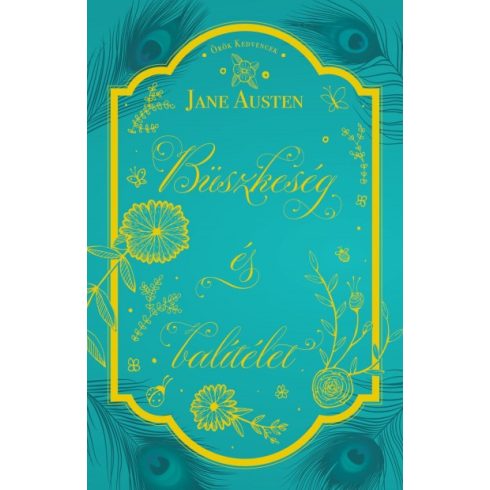 Jane Austen - Büszkeség és balítélet