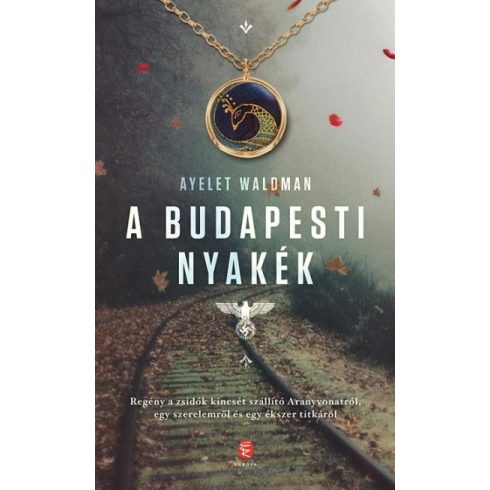 Ayelet Waldman - A budapesti nyakék 