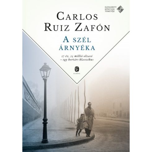 A szél árnyéka - Carlos Ruiz Zafón
