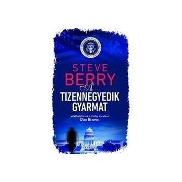 Steve Berry-A tizennegyedik gyarmat  