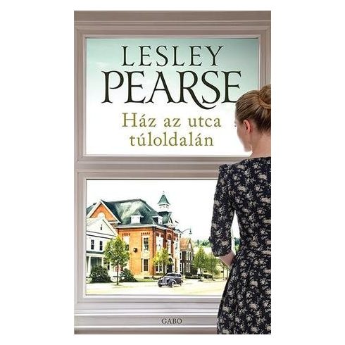 Lesley Pearse - Ház az utca túloldalán 