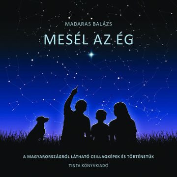 Mesél az ég - Madaras Balázs (kötött áras) 