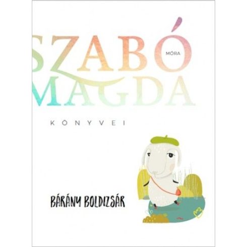 Szabó Magda -  Bárány Boldizsár 