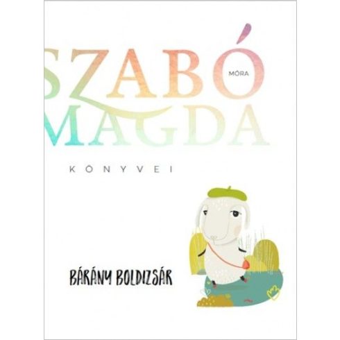 Szabó Magda -  Bárány Boldizsár 