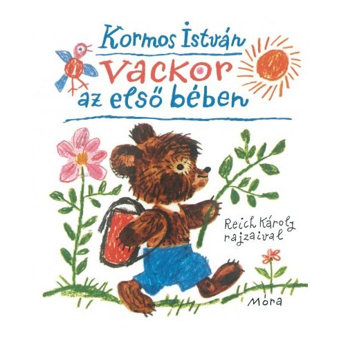 Kormos István - Vackor az első bében