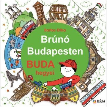 Bartos Erika - Buda hegyei-Brúnó Budapesten 2.   