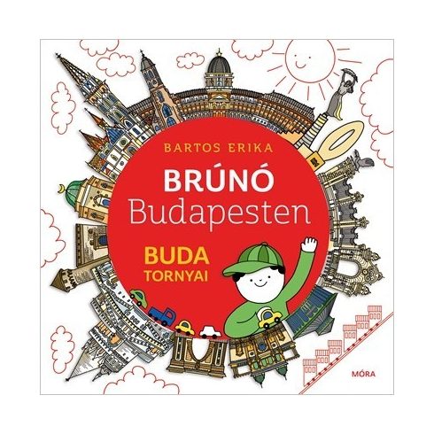 Bartos Erika - Buda tornyai-Brúnó Budapesten 1. 