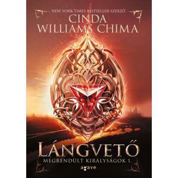   Cinda Williams Chima - Lángvető - Megrendült királyságok 1. 
