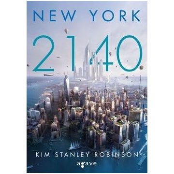 Kim Stanley Robinson-New York 2140 