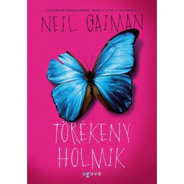 Neil Gaiman-Törékeny holmik 