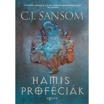 C. J. Sansom - Hamis próféciák I-II. 