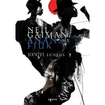 Neil Gaiman - Anansi fiúk 