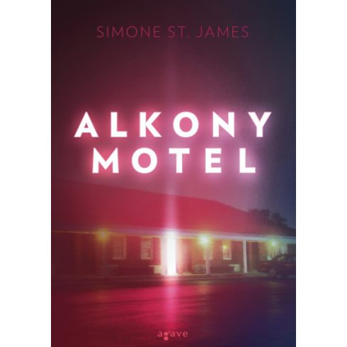 Simone St. James - Alkony Motel