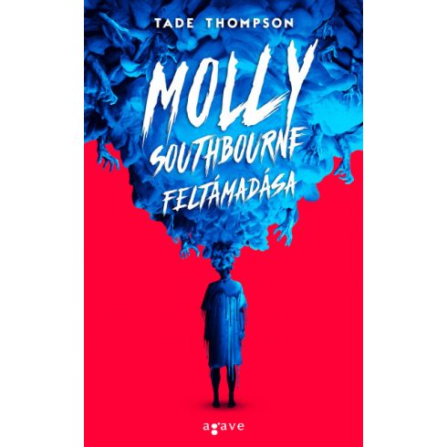Tade Thompson - Molly Southbourne feltámadása