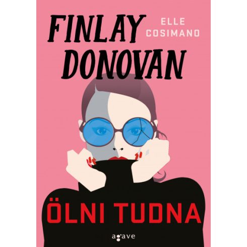 Elle Cosimano - Finlay Donovan ölni tudna