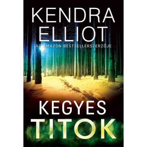 Kendra Elliot - Kegyes titok 