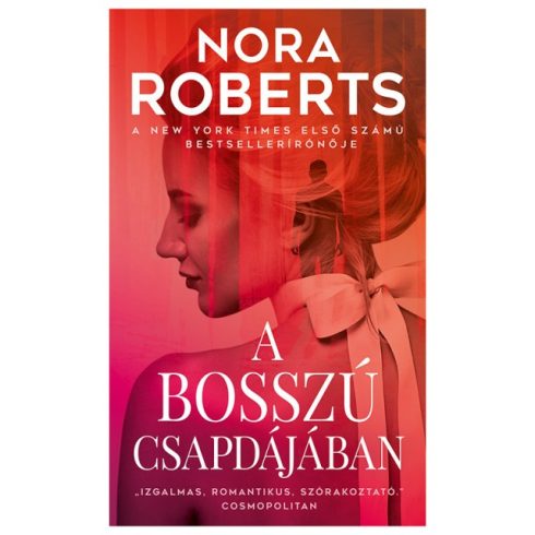 Nora Roberts - A bosszú csapdájában