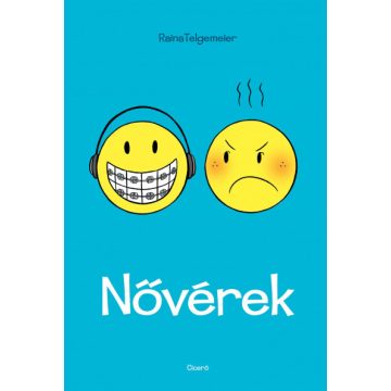 Raina Telgemeier - Nővérek 