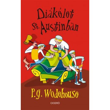 P. G. Wodehouse - Diákélet St. Austinban