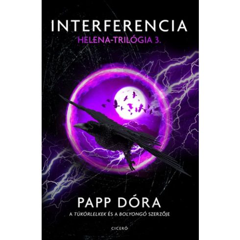 Papp Dóra - Interferencia - Helena-trilógia 3.