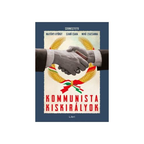 Kommunista kiskirályok