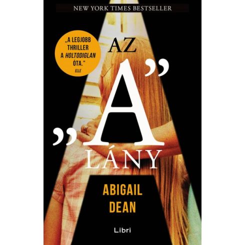 Abigail Dean - Az "A" lány