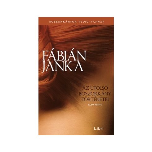 Fábián Janka - Az utolsó boszorkány történetei - Első könyv PUHA 