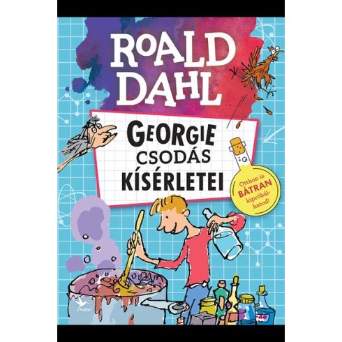 Roald Dahl - Georgie csodás kísérletei 