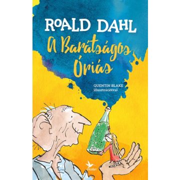 Roald Dahl - A barátságos óriás