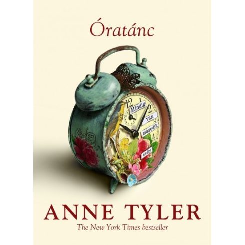 Anne Tyler - Óratánc 