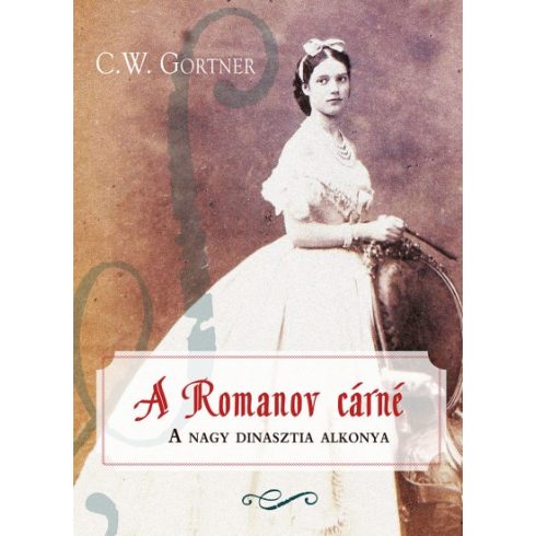 C. W. Gortner - A Romanov cárné 
