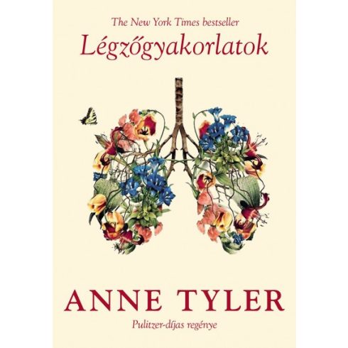 Anne Tyler - Légzőgyakorlatok