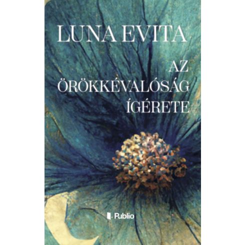 Luna Evita - Az örökkévalóság ígérete