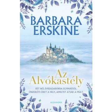 Barbara Erskine - Az Alvókastély 