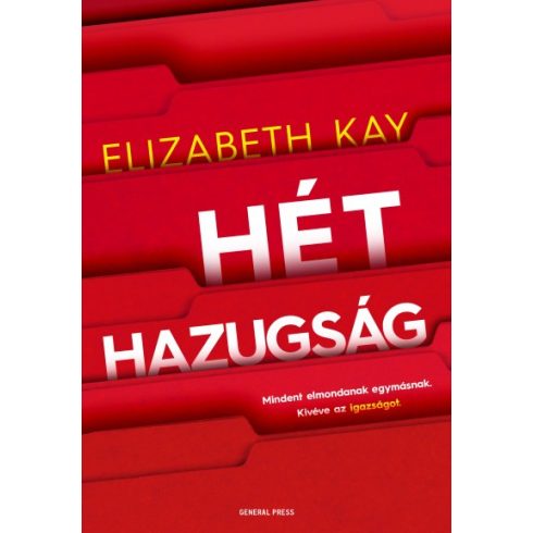 Elizabeth Kay - Hét hazugság 